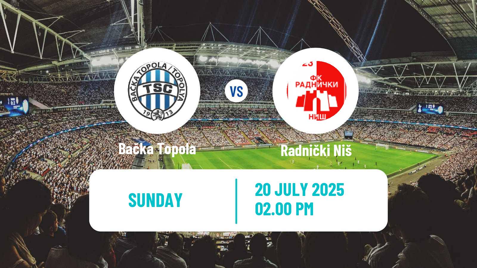 Football Serbian Superliga Bačka Topola - Radnički Niš