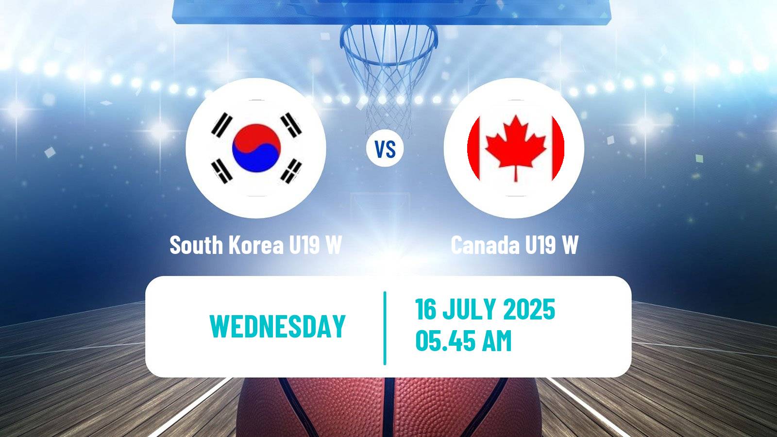 Basketball World Championship U19 Basketball Women South Korea U19 W - Canada U19 W