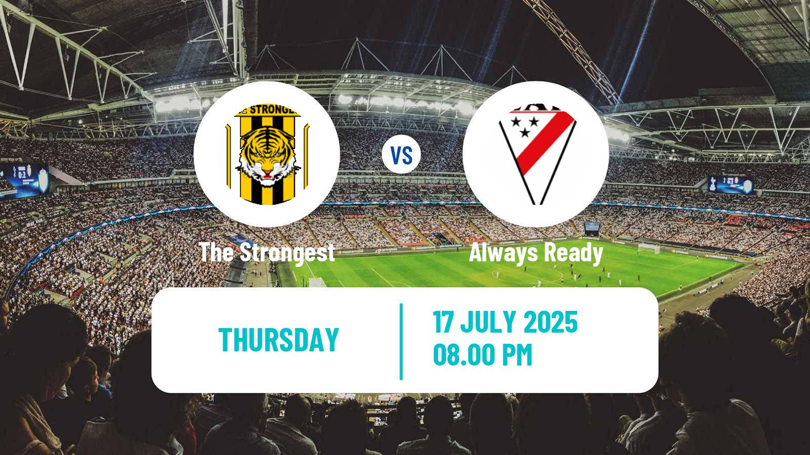 Football Bolivian League Cup The Strongest - Always Ready