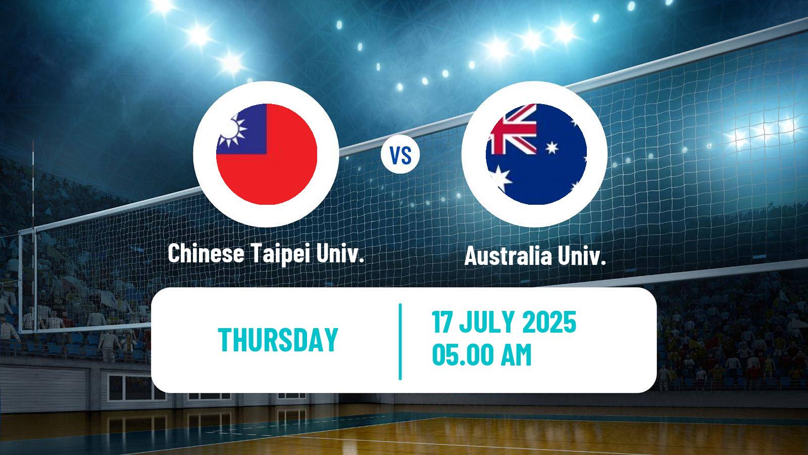 Volleyball Universiade Volleyball Chinese Taipei Univ. - Australia Univ.