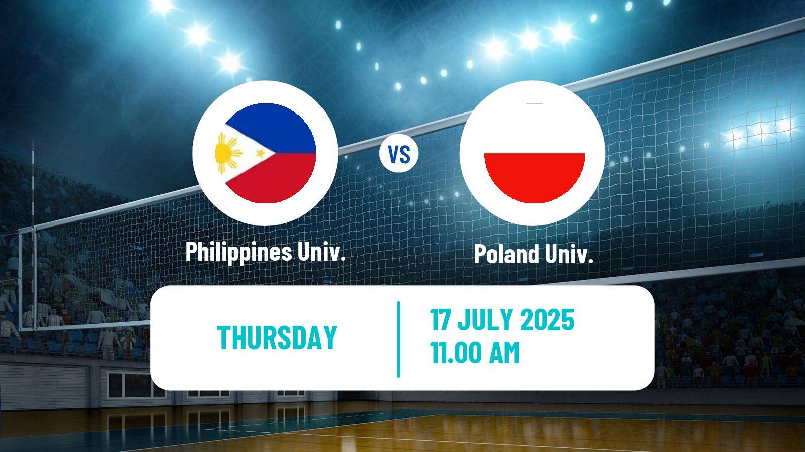 Volleyball Universiade Volleyball Philippines Univ. - Poland Univ.