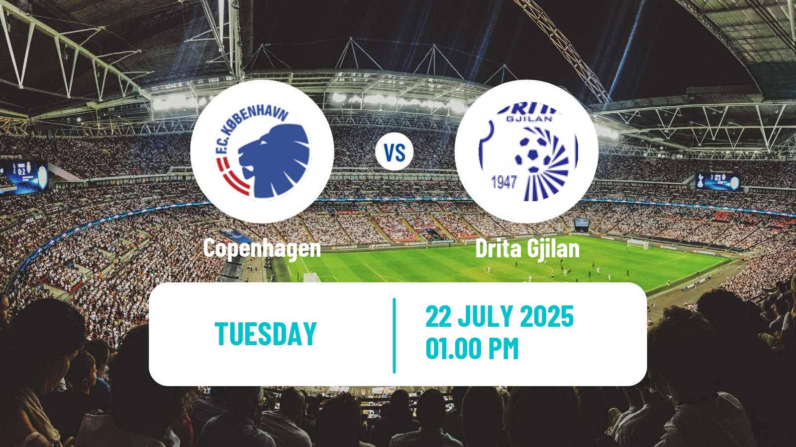 Football UEFA Champions League Copenhagen - Drita Gjilan