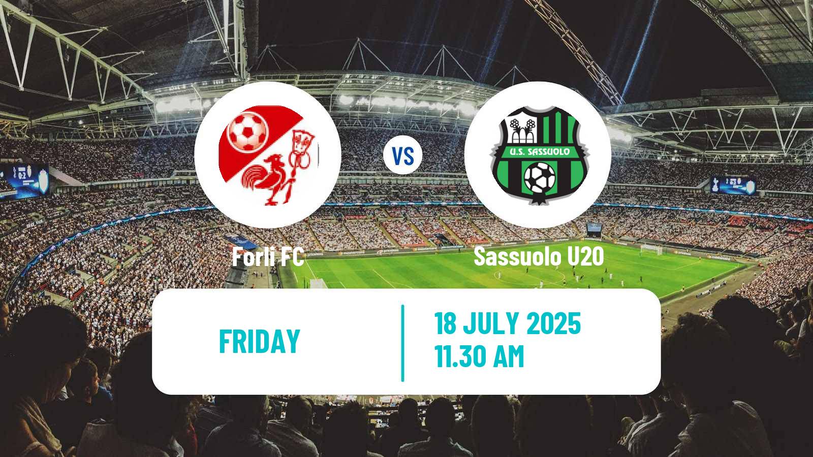 Football Club Friendly Forlì - Sassuolo U20