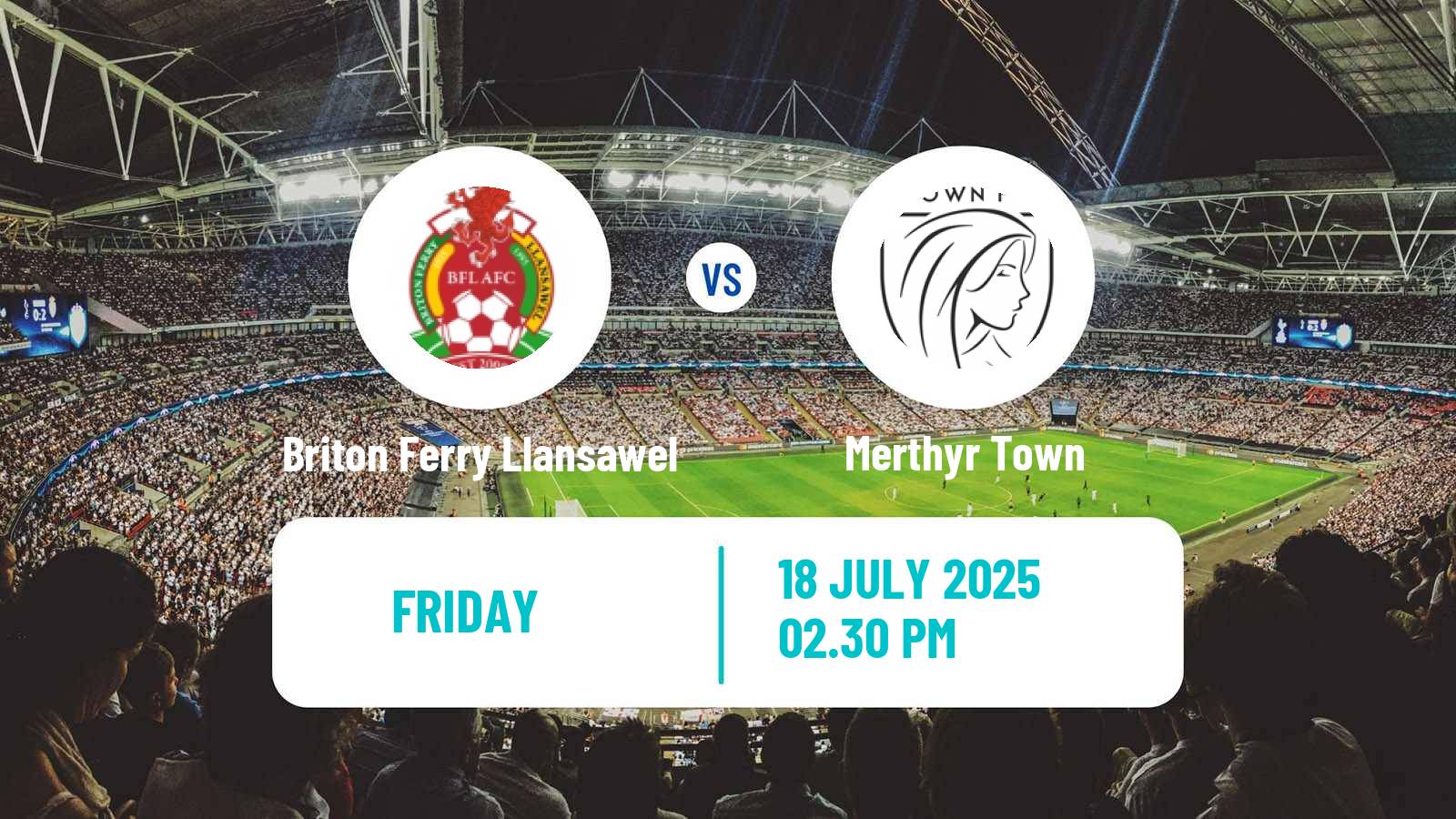 Football Club Friendly Briton Ferry Llansawel - Merthyr Town