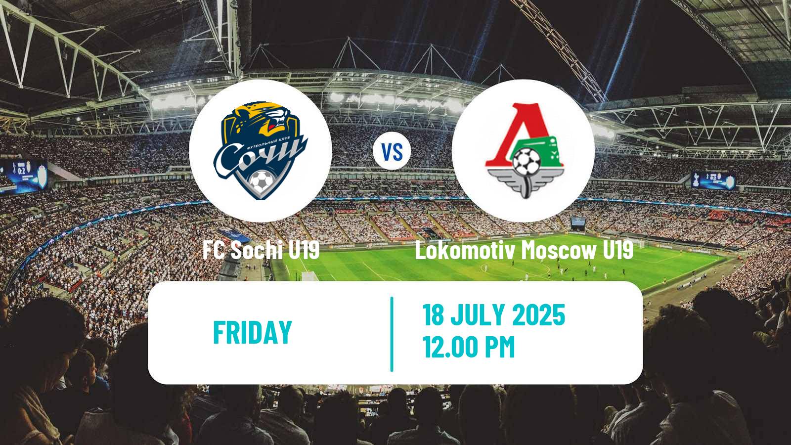 Football Russian Youth League Sochi U19 - Lokomotiv Moscow U19