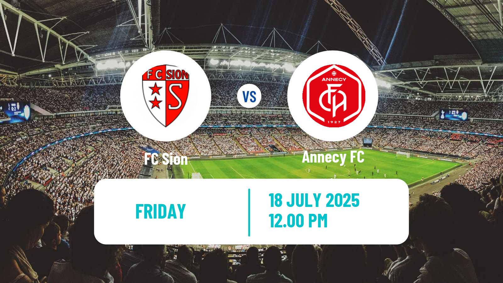 Football Club Friendly Sion - Annecy