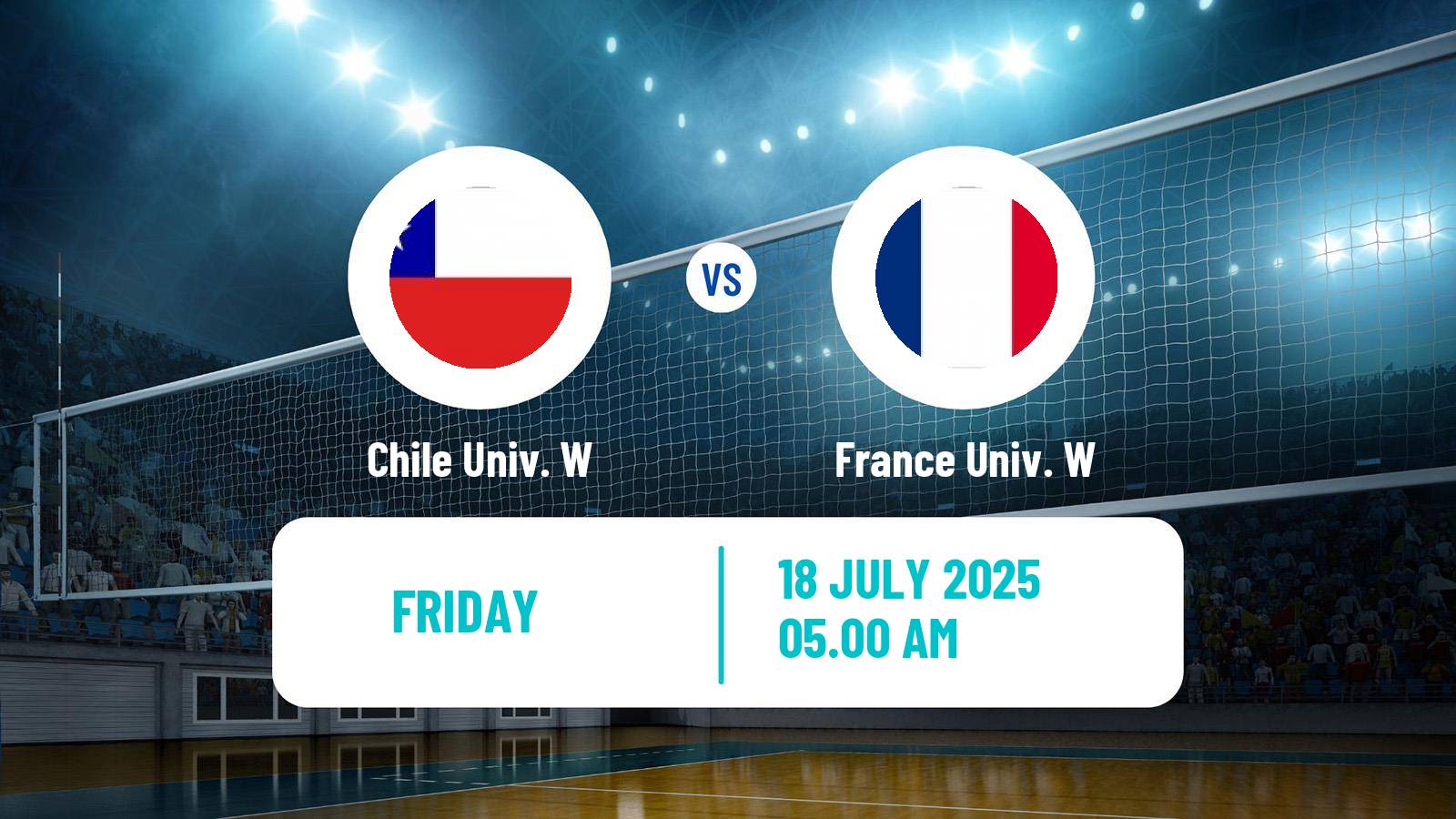 Volleyball Universiade Volleyball Women Chile Univ. W - France Univ. W