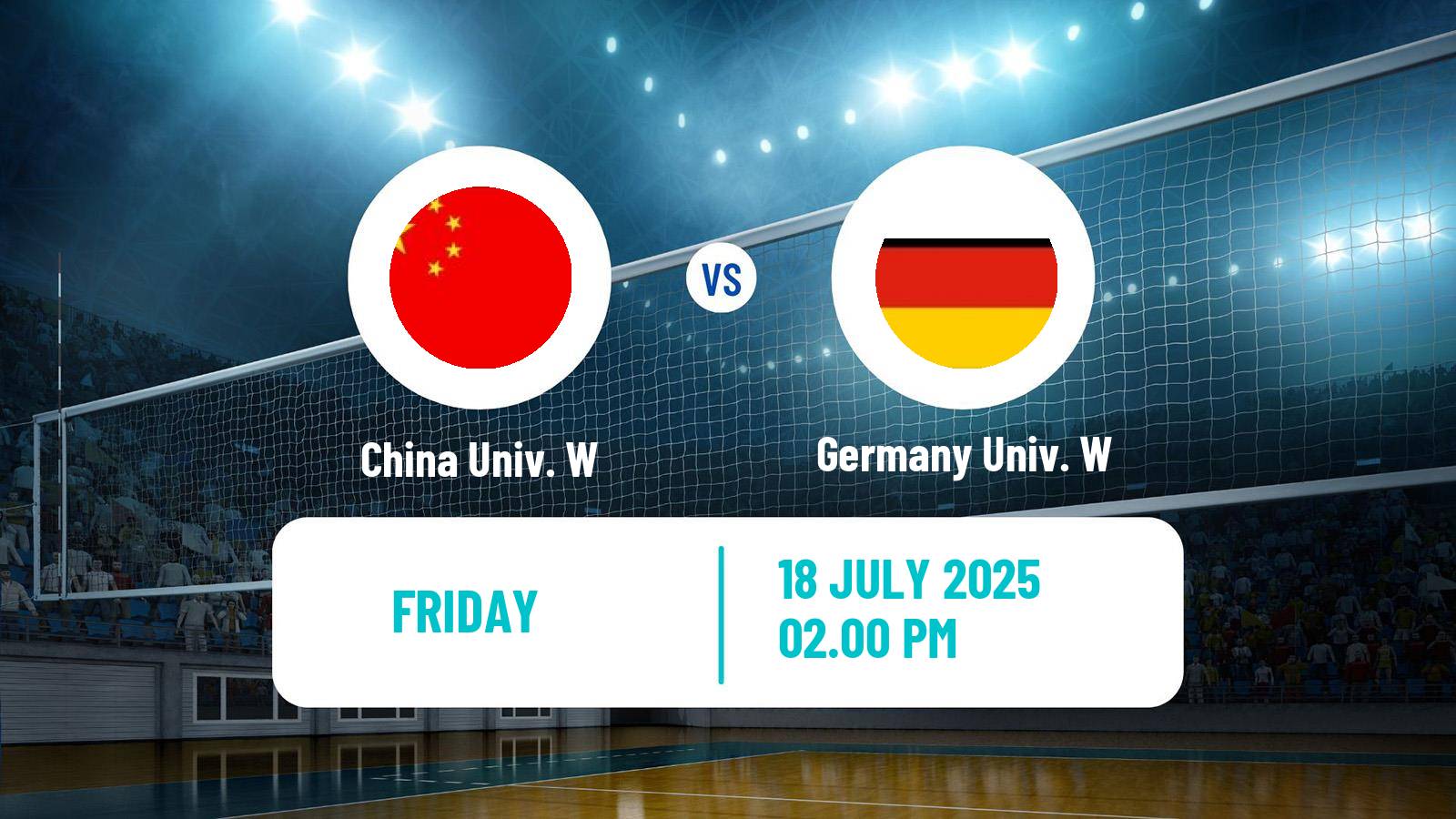 Volleyball Universiade Volleyball Women China Univ. W - Germany Univ. W