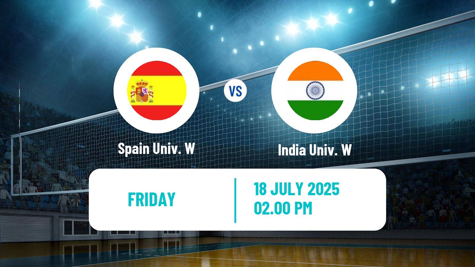 Volleyball Universiade Volleyball Women Spain Univ. W - India Univ. W