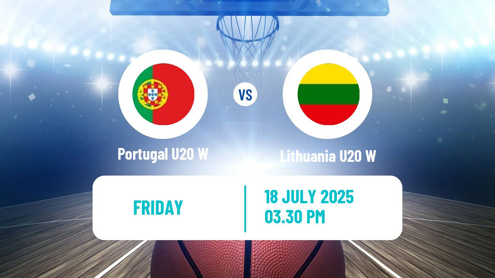 Basketball Friendly International Basketball Women Portugal U20 W - Lithuania U20 W