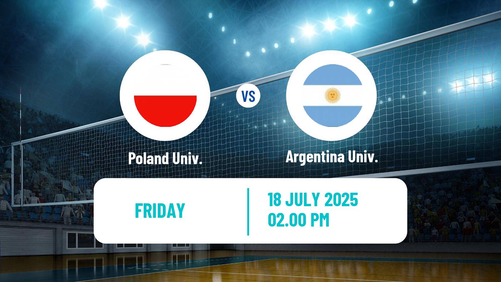 Volleyball Universiade Volleyball Poland Univ. - Argentina Univ.