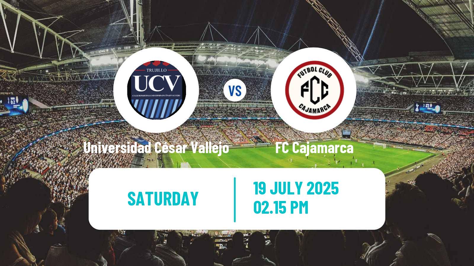 Football Peruvian Liga 2 Universidad César Vallejo - Cajamarca