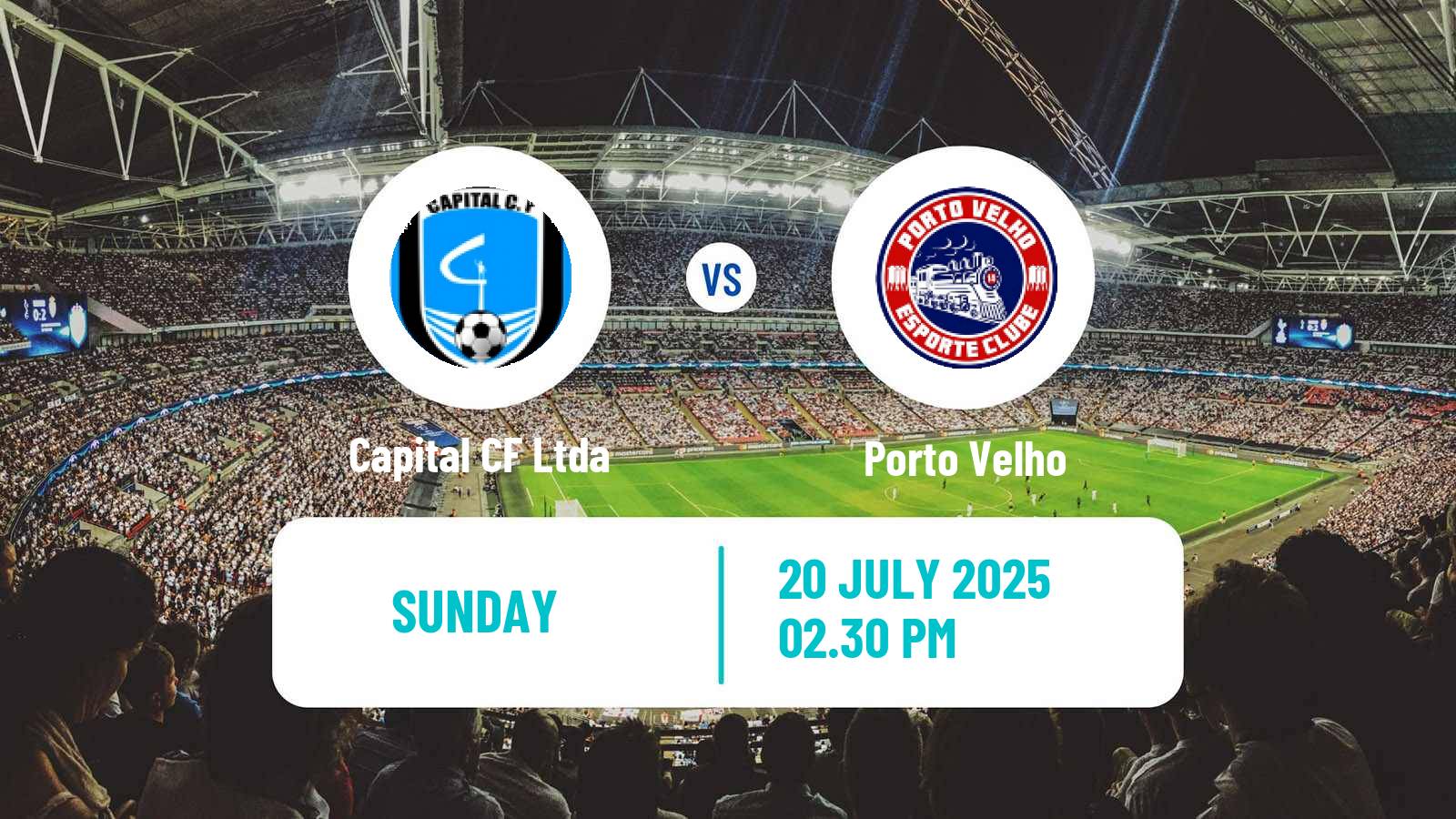 Football Brazilian Serie D Capital CF Ltda - Porto Velho