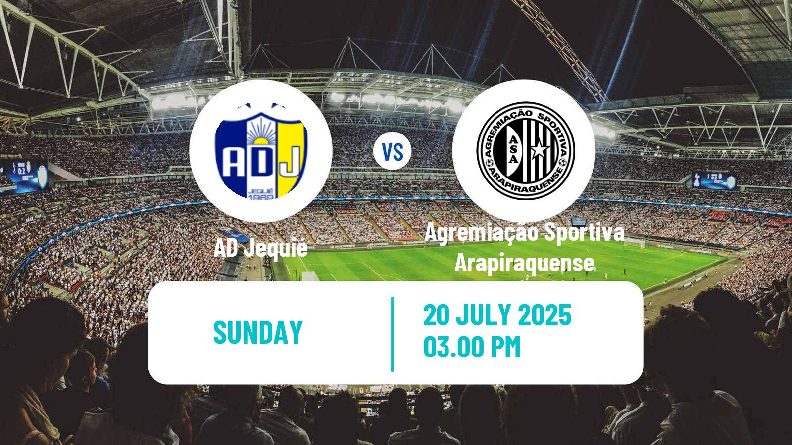 Football Brazilian Serie D Jequié - Agremiação Sportiva Arapiraquense