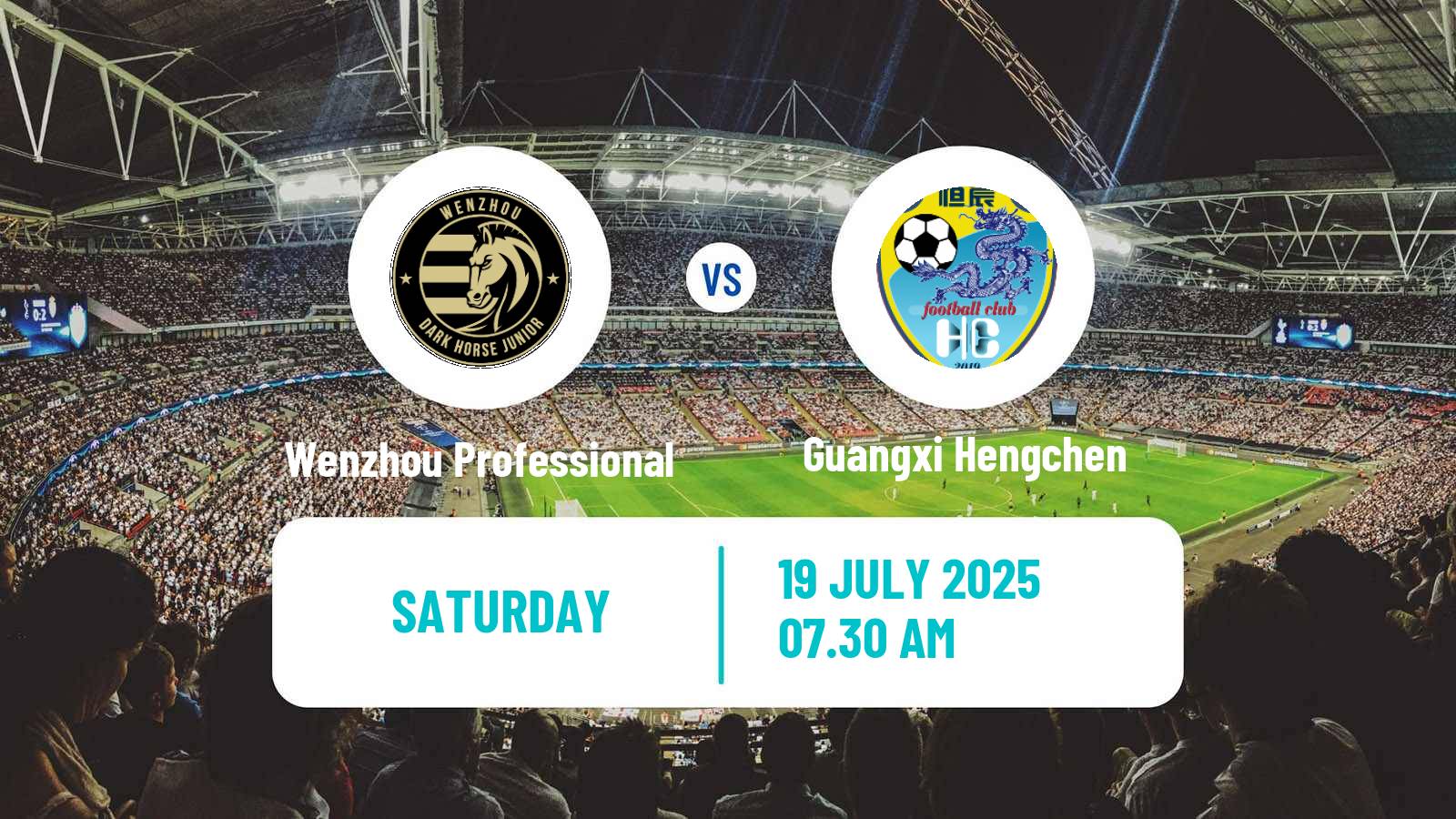 Football Chinese Yi League Wenzhou Professional - Guangxi Hengchen