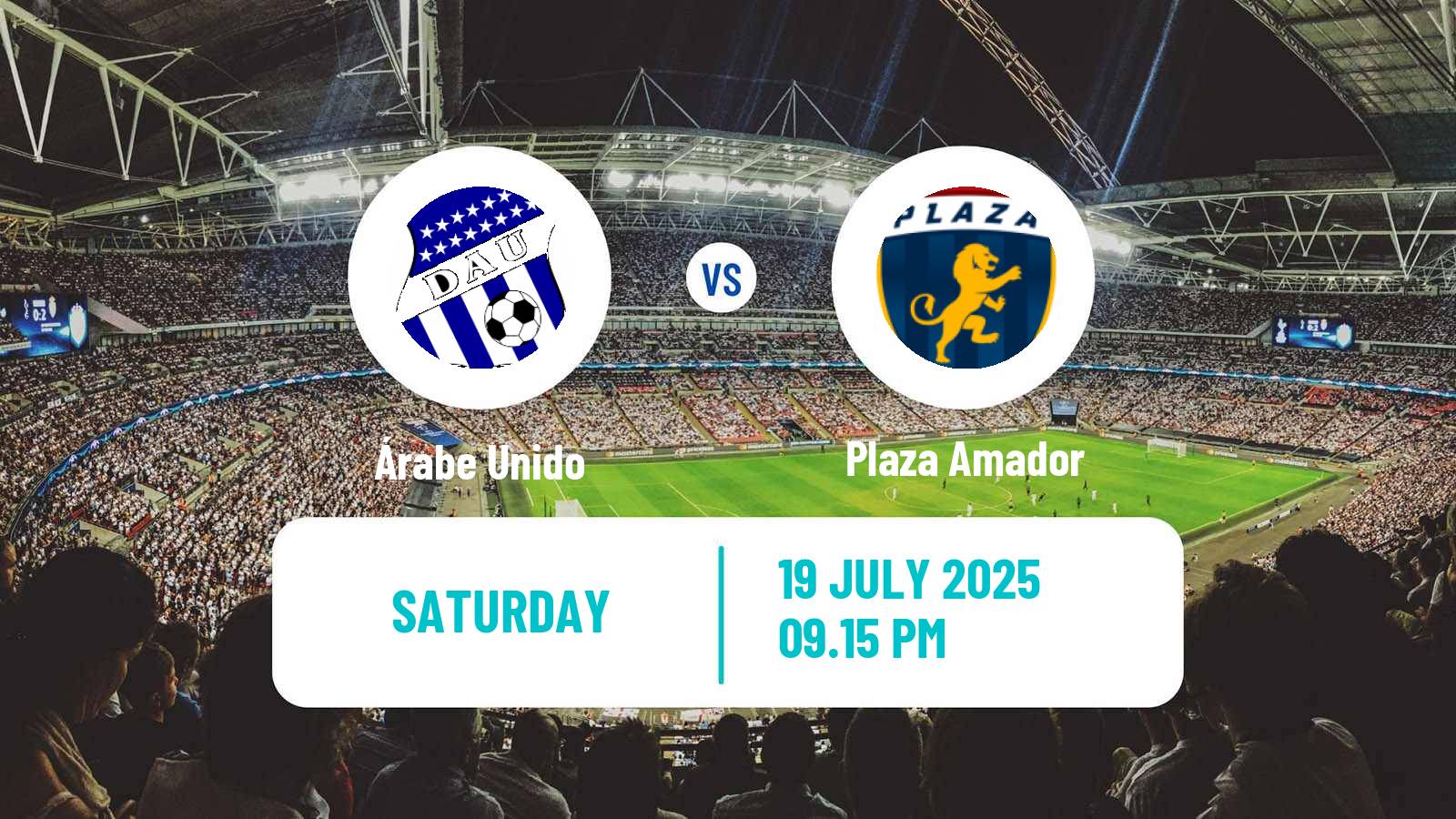 Football Liga Panamena de Futbol Árabe Unido - Plaza Amador