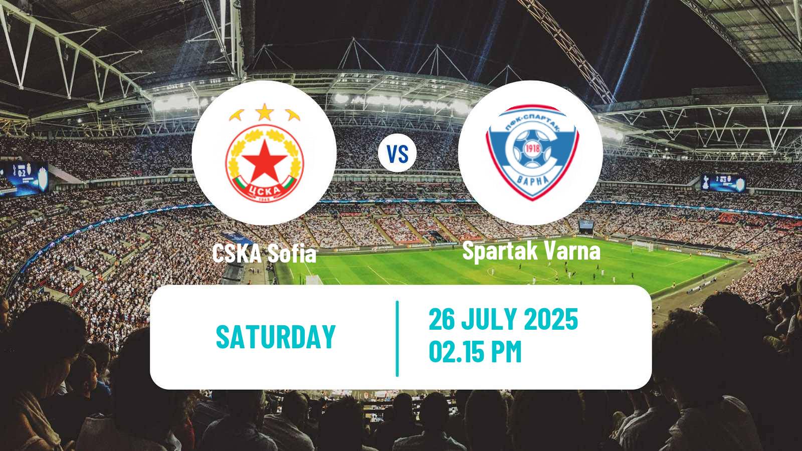 Football Bulgarian Parva Liga CSKA Sofia - Spartak Varna