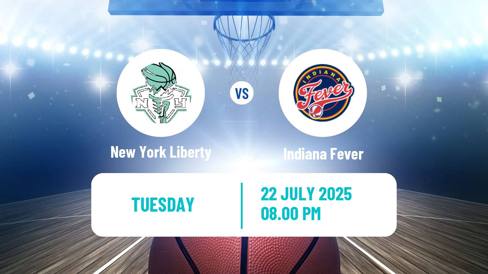 Basketball WNBA New York Liberty - Indiana Fever