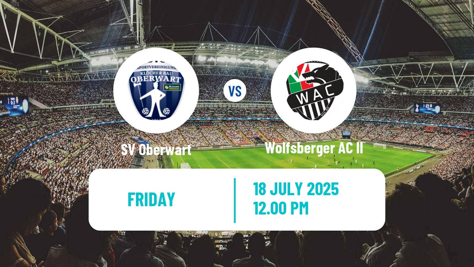 Football Club Friendly Oberwart - Wolfsberger AC II