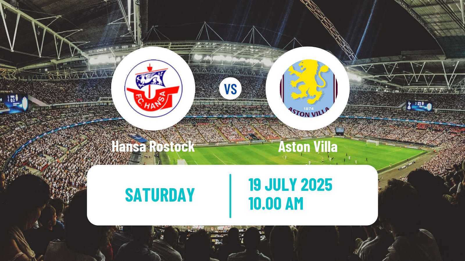 Soccer Club Friendly Hansa Rostock - Aston Villa