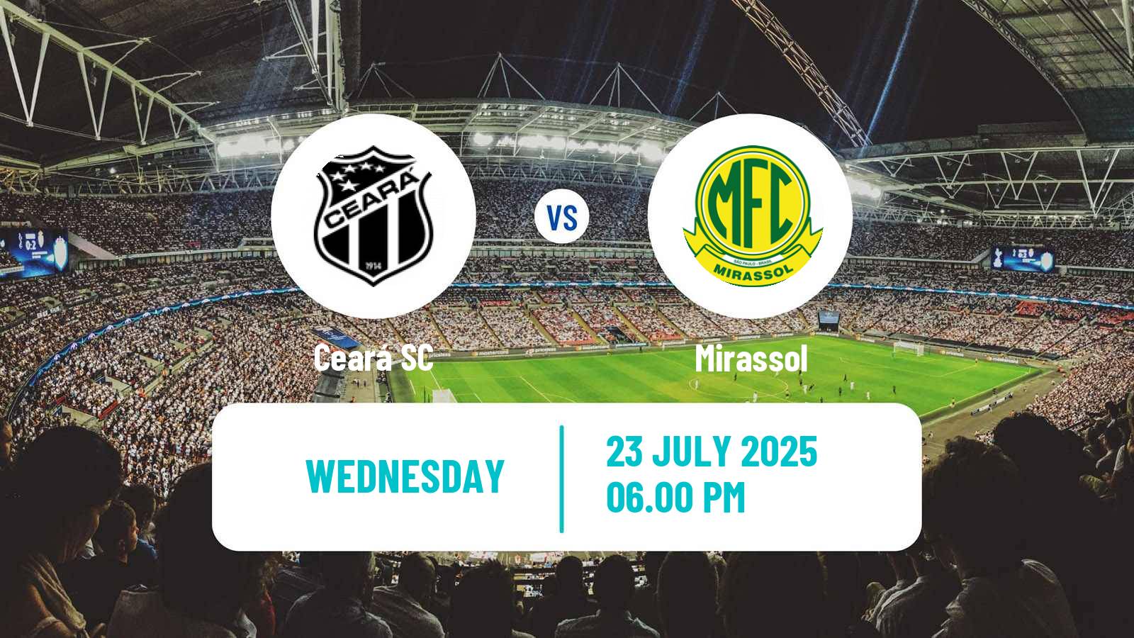 Football Brazilian Serie A Ceará - Mirassol