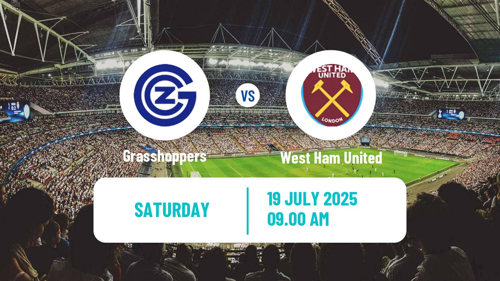 Soccer Club Friendly Grasshoppers - West Ham United