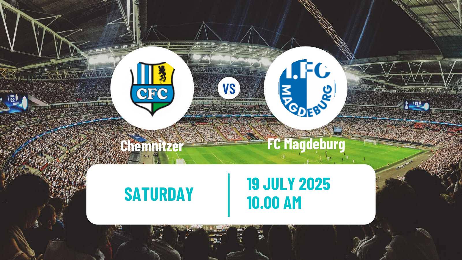 Soccer Club Friendly Chemnitzer - Magdeburg