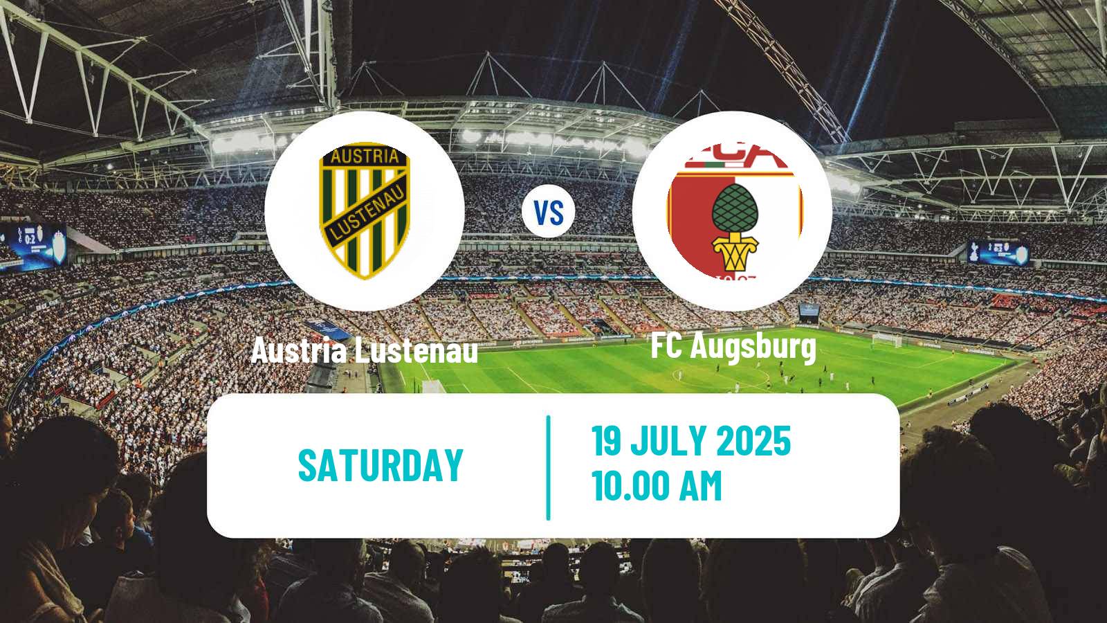 Soccer Club Friendly Austria Lustenau - Augsburg