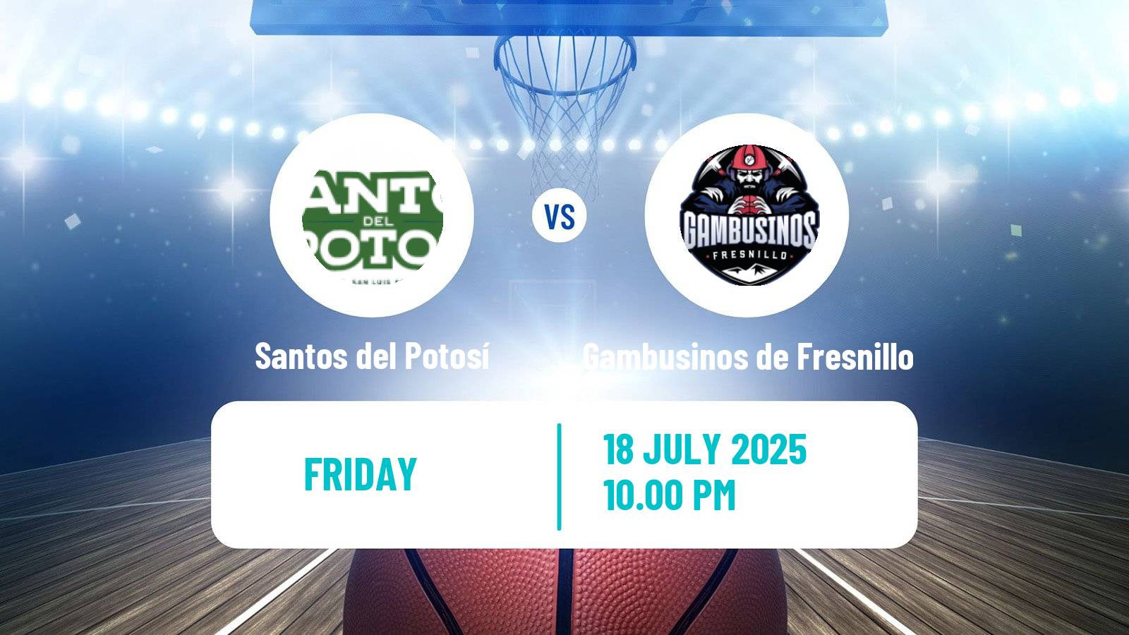 Basketball Mexican LNBP Santos del Potosí - Gambusinos de Fresnillo