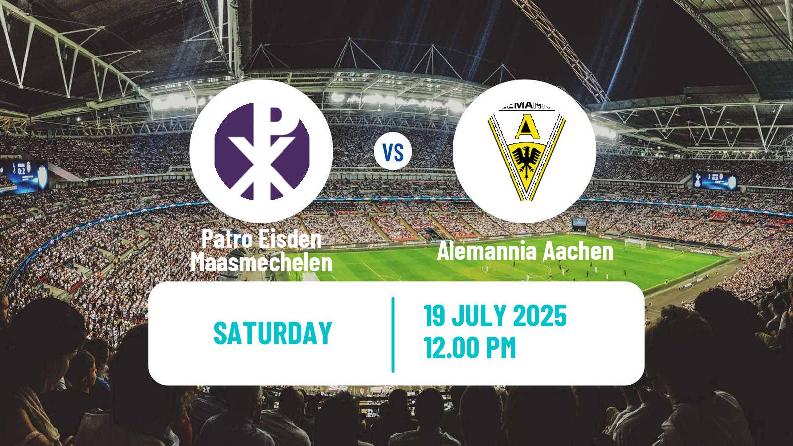 Soccer Club Friendly Patro Eisden Maasmechelen - Alemannia Aachen
