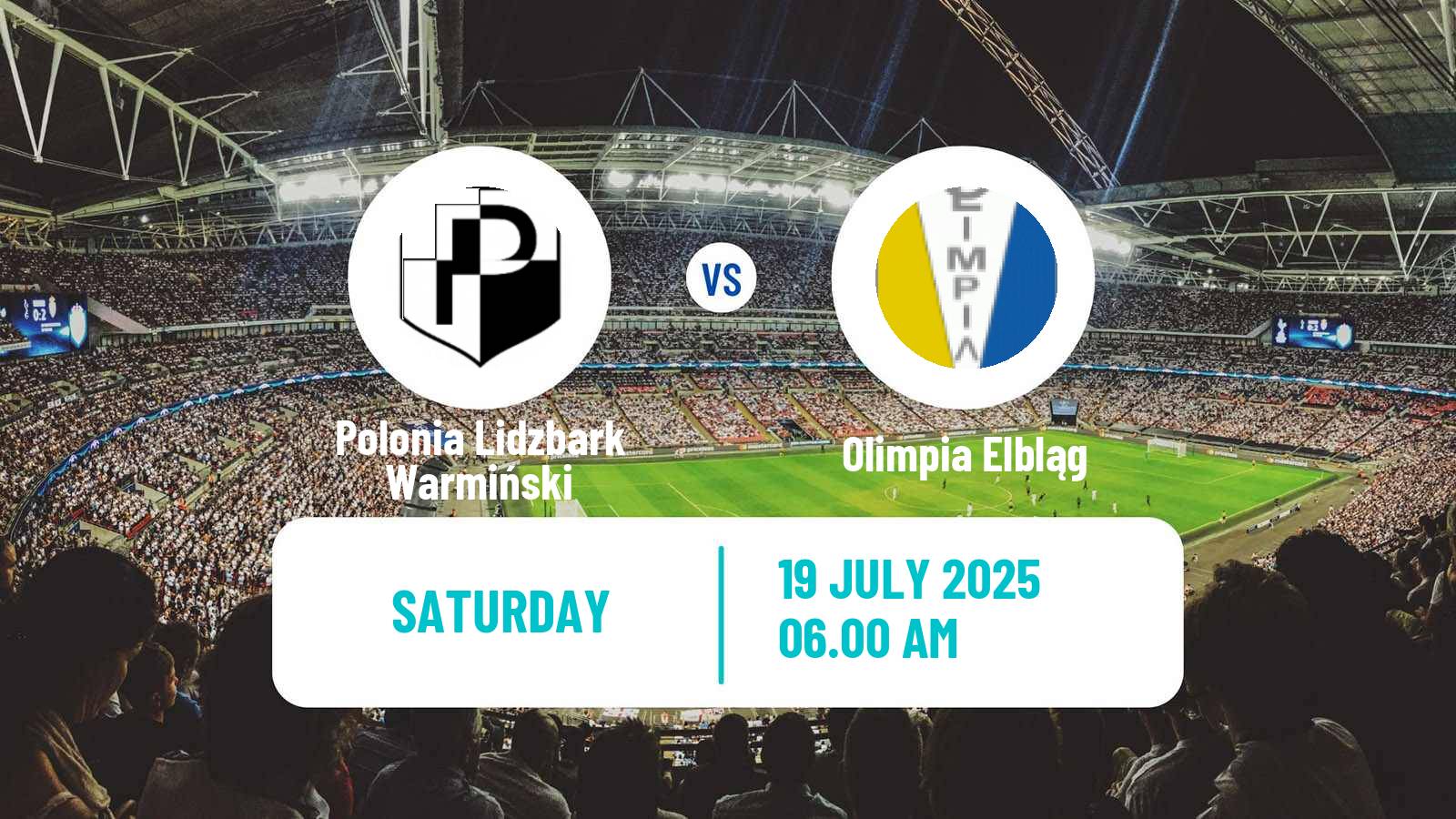 Football Club Friendly Polonia Lidzbark Warmiński - Olimpia Elbląg