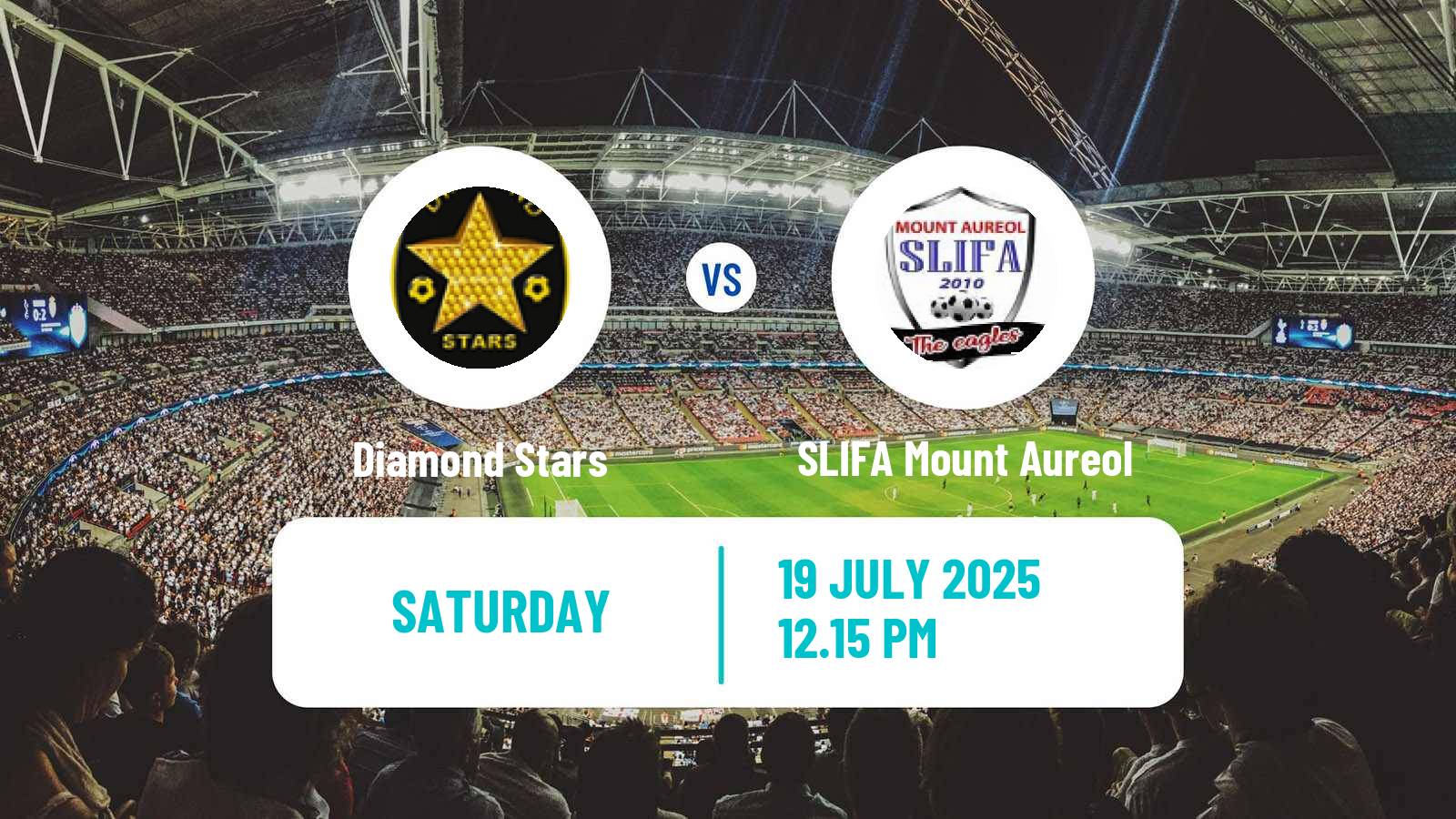 Football Sierra Leone Premier League Diamond Stars - SLIFA Mount Aureol