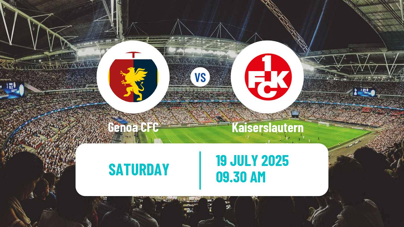 Soccer Club Friendly Genoa - Kaiserslautern