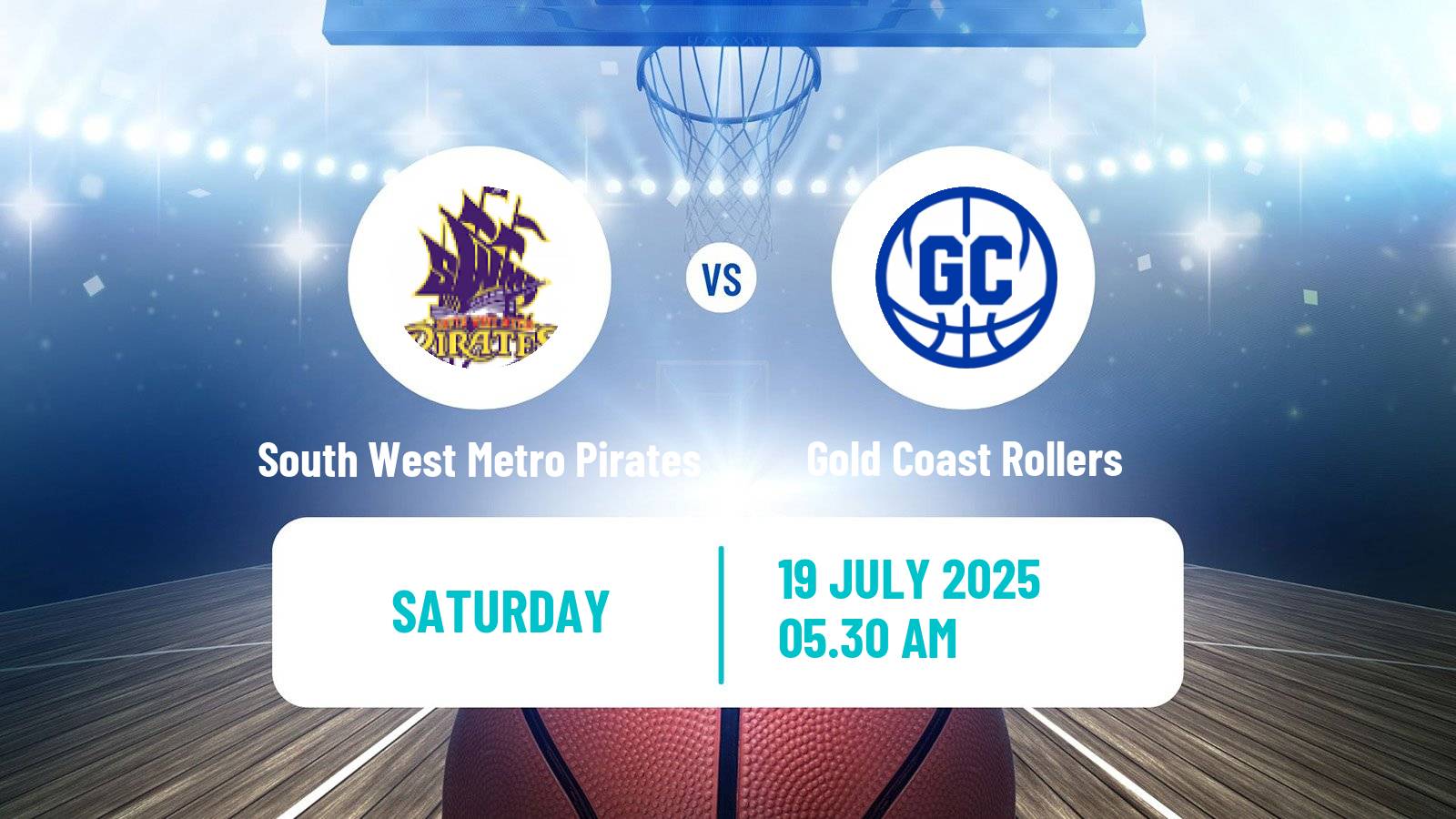 Basketball Australian NBL1 North South West Metro Pirates - Gold Coast Rollers