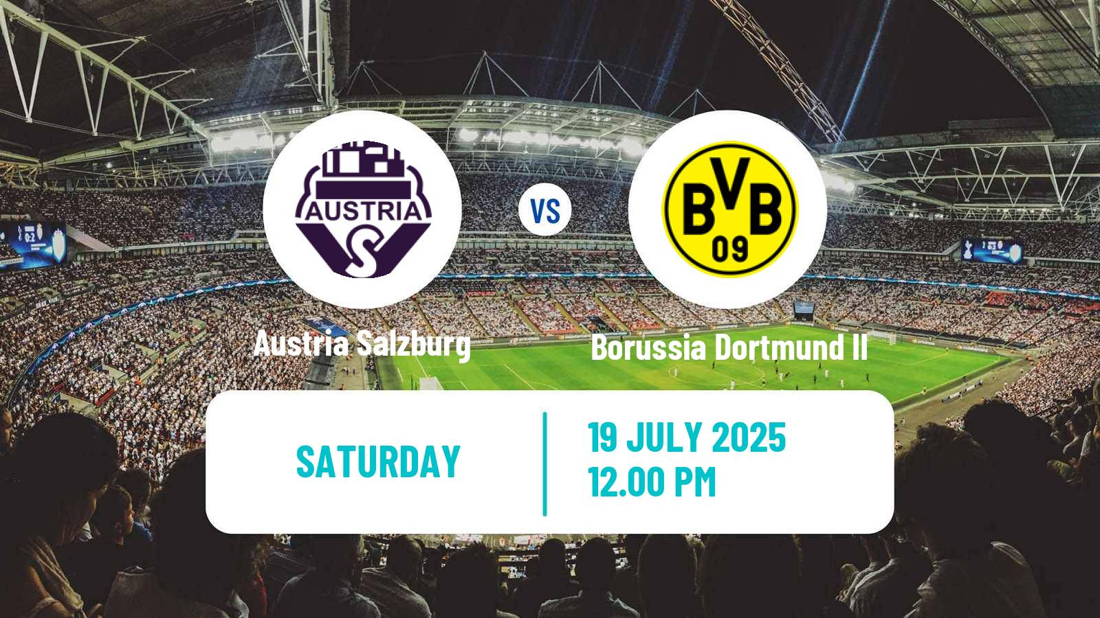 Soccer Club Friendly Austria Salzburg - Borussia Dortmund II
