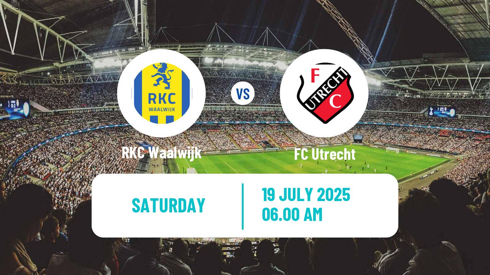 Football Club Friendly Waalwijk - Utrecht
