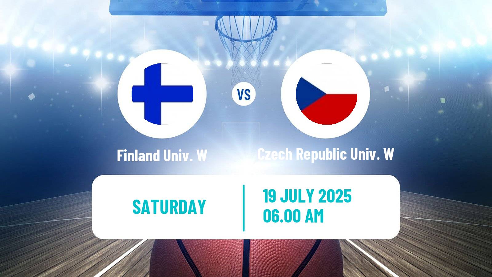 Basketball Universiade Basketball Women Finland Univ. W - Czech Republic Univ. W