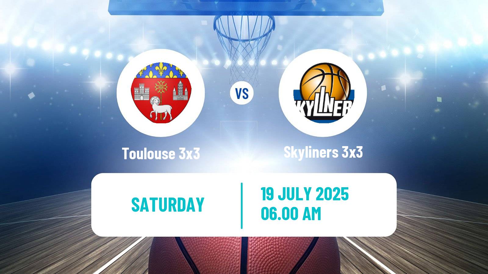 Basketball World Tour Hong Kong 3x3 Toulouse 3x3 - Skyliners 3x3