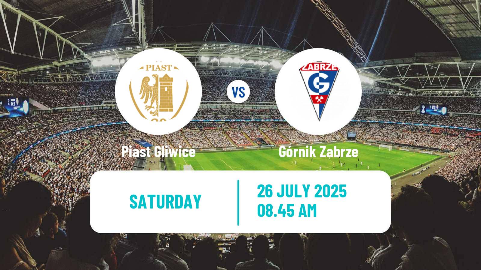 Football Polish Ekstraklasa Piast Gliwice - Górnik Zabrze