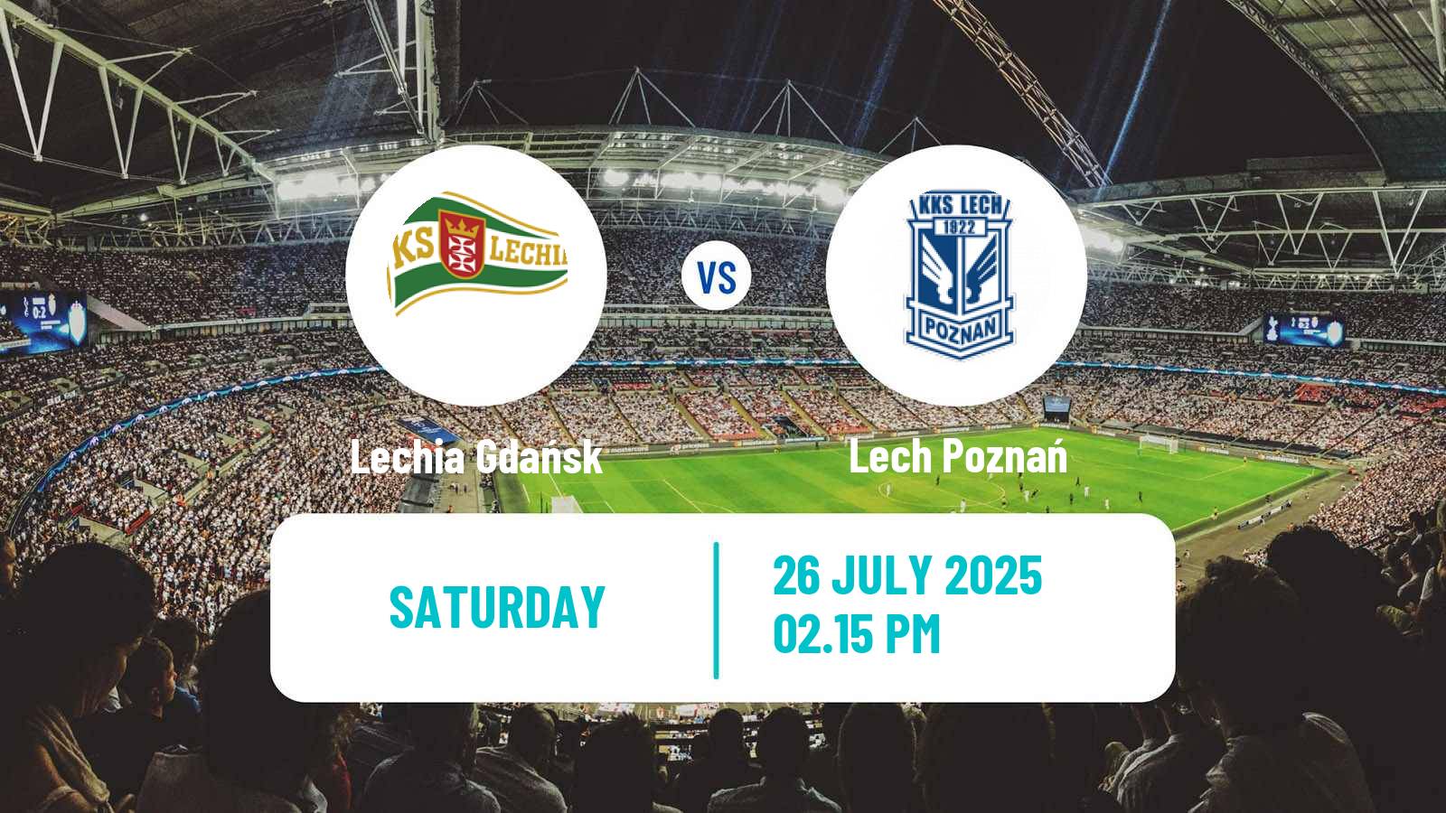 Football Polish Ekstraklasa Lechia Gdańsk - Lech Poznań