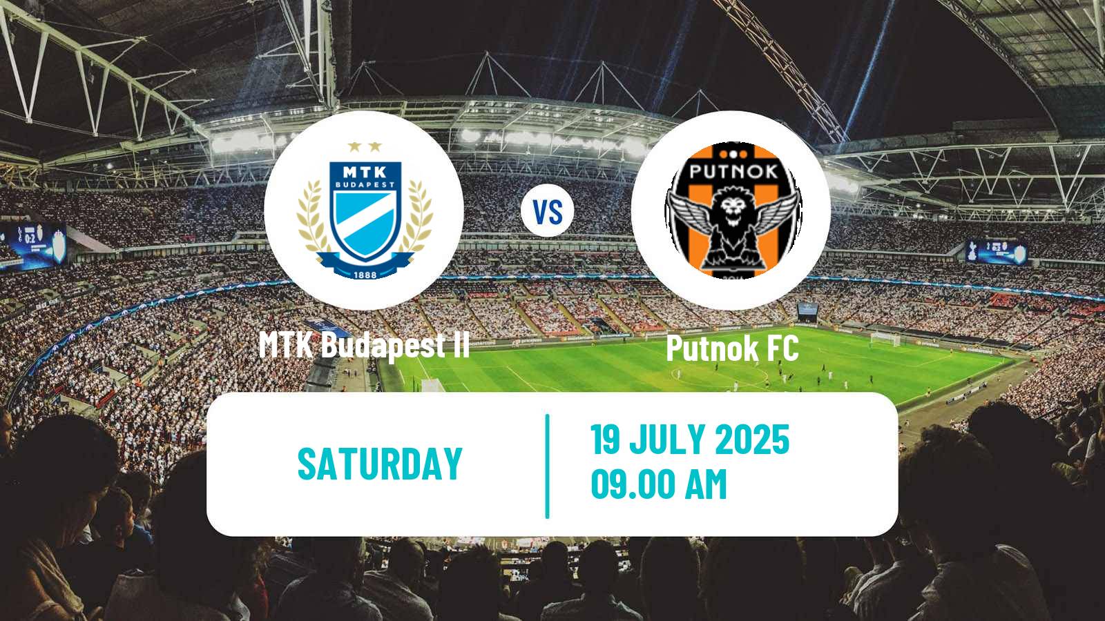 Football Club Friendly MTK Budapest II - Putnok