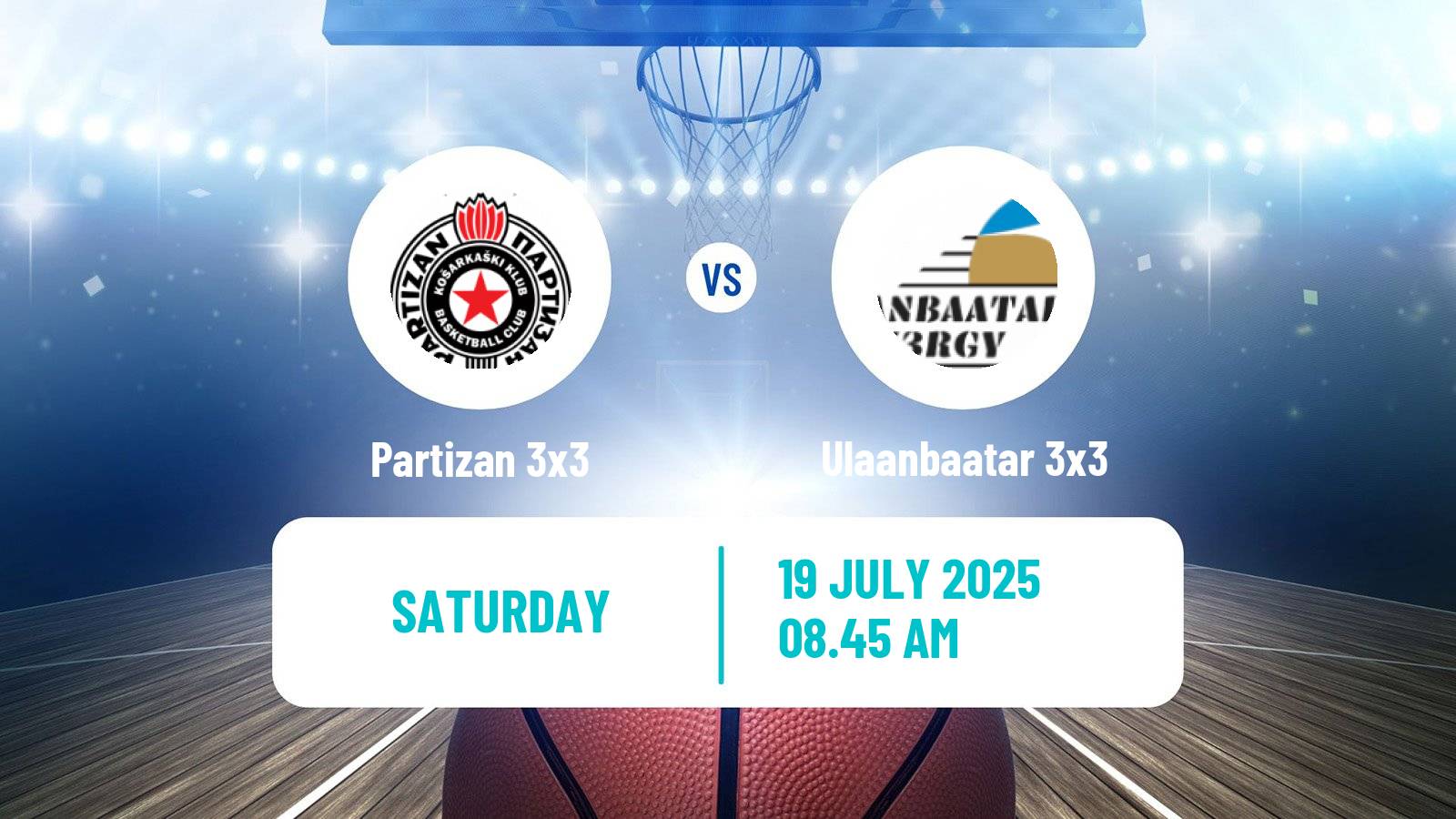 Basketball World Tour Hong Kong 3x3 Partizan 3x3 - Ulaanbaatar 3x3