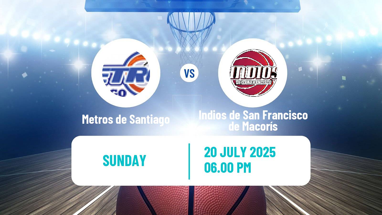 Basketball Dominican Republic LNB Basketball Metros de Santiago - Indios de San Francisco de Macorís