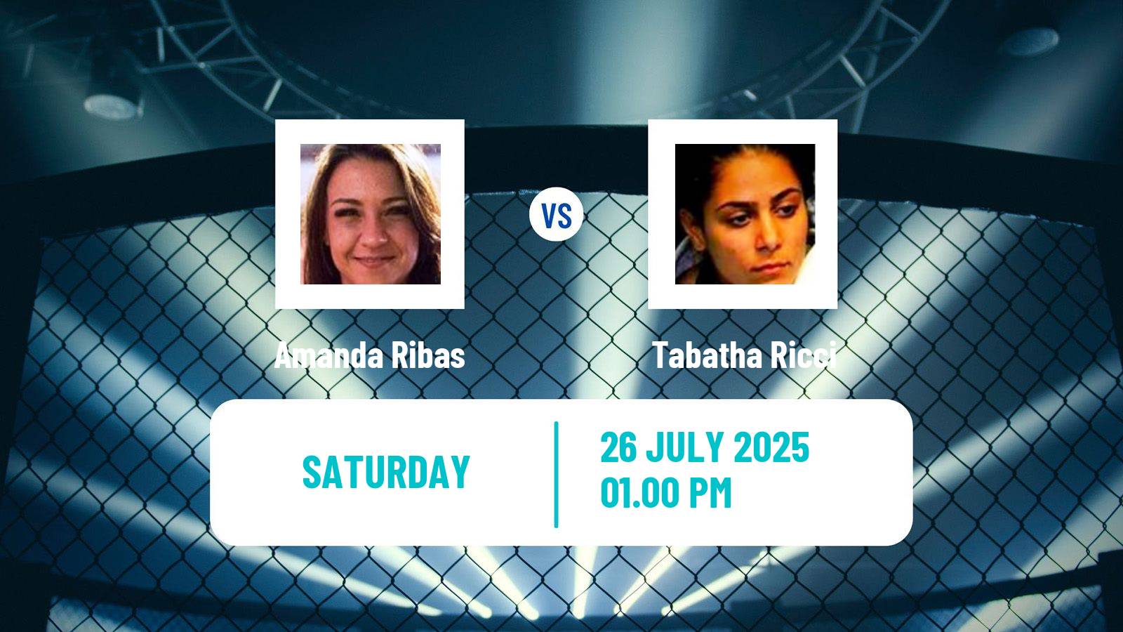 MMA Strawweight UFC Women Amanda Ribas - Tabatha Ricci