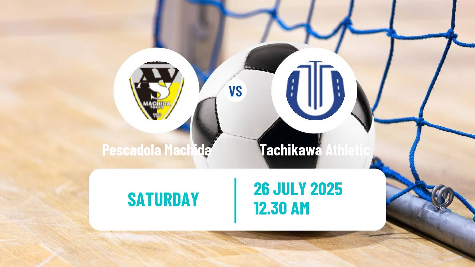 Futsal Japan F League Pescadola Machida - Tachikawa Athletic