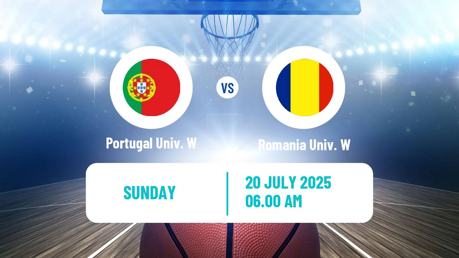 Basketball Universiade Basketball Women Portugal Univ. W - Romania Univ. W