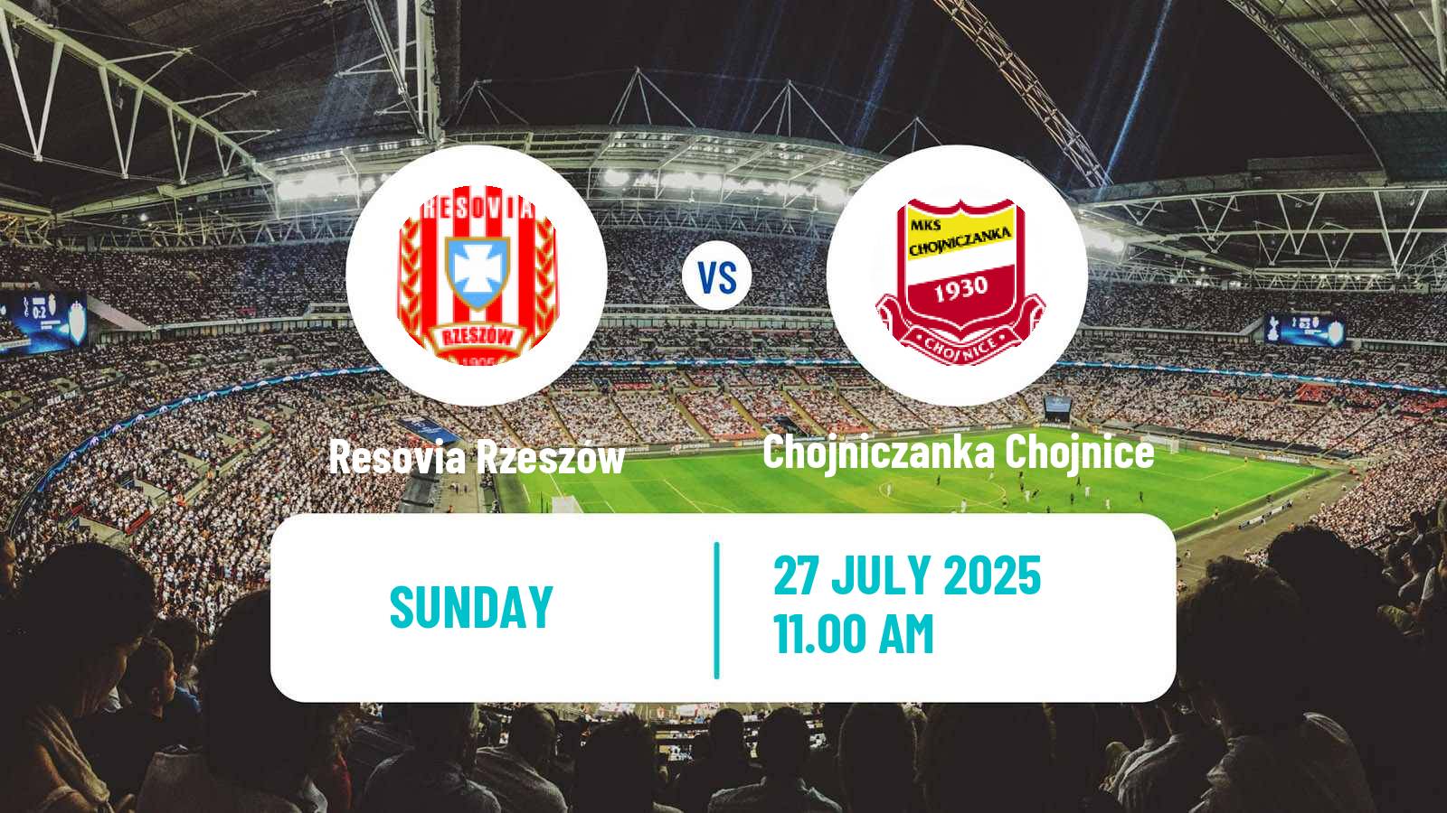 Football Polish Division 2 Resovia Rzeszów - Chojniczanka Chojnice