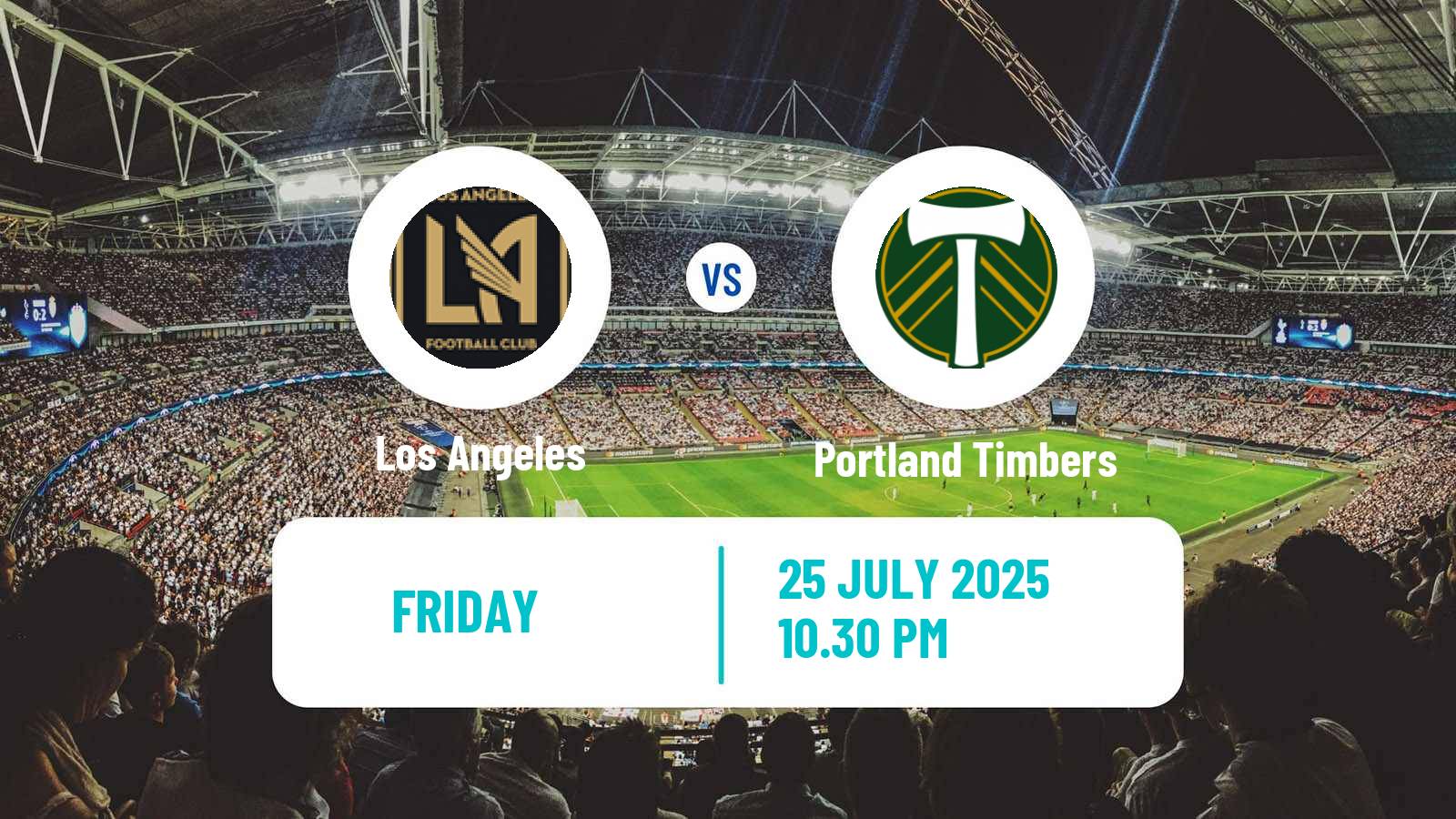 Football MLS Los Angeles - Portland Timbers