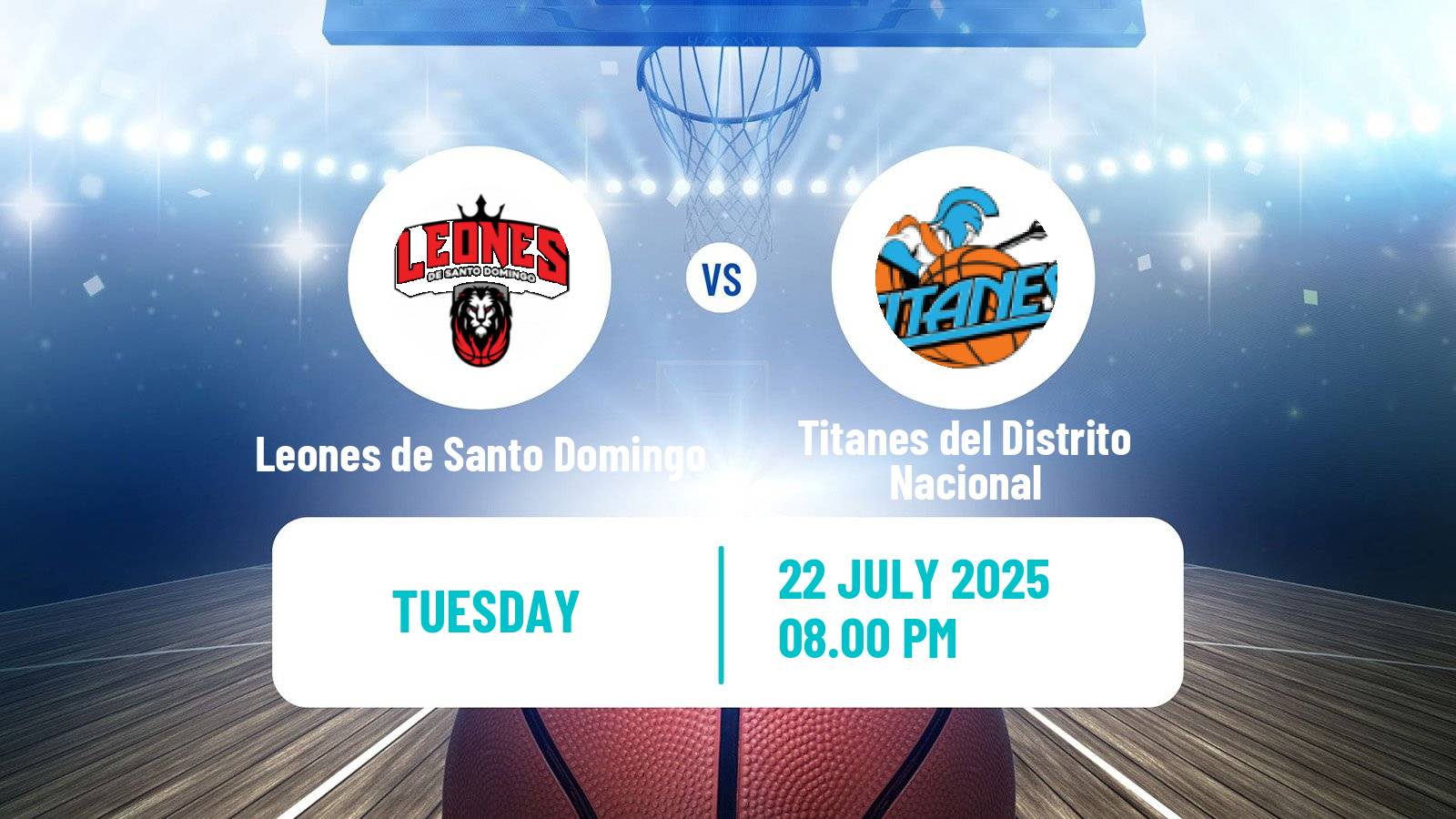 Basketball Dominican Republic LNB Basketball Leones de Santo Domingo - Titanes del Distrito Nacional