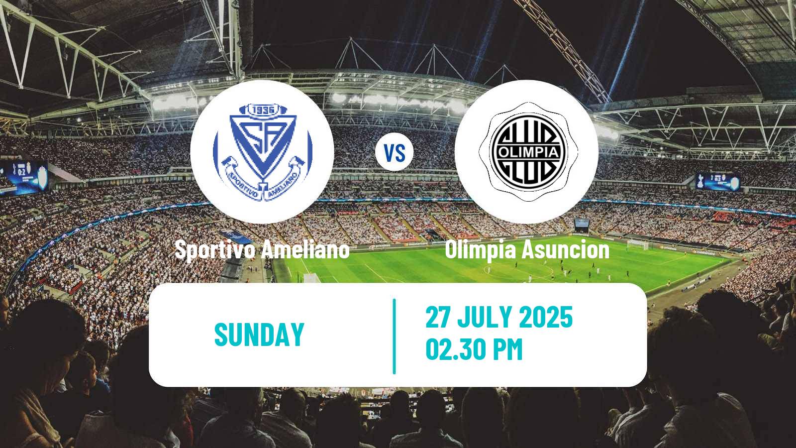 Football Paraguayan Primera Division Sportivo Ameliano - Olimpia Asuncion